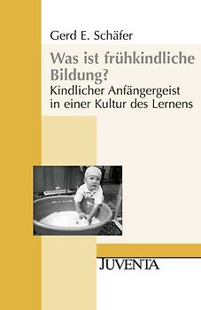 Was ist frühkindliche Bildung?