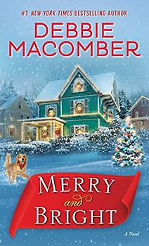 Merry and Bright: A Novel