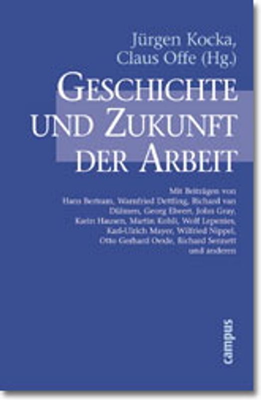 Geschichte und Zukunft der Arbeit