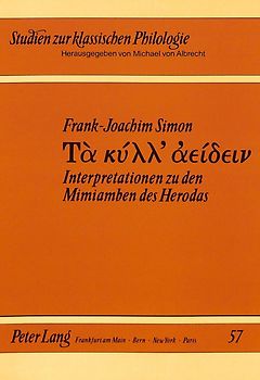 Interpretationen zu den Mimiamben des Herodas