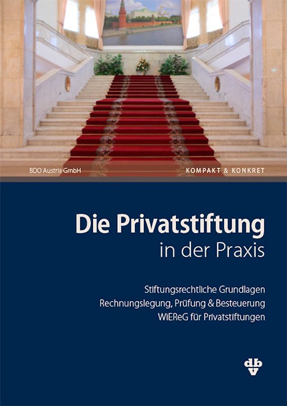 Die Privatstiftung in der Praxis