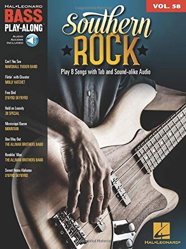 Southern Rock - Bass Play-Along Volume 58: Includes Downloadable Audio (Hal Leonard Bass Play-Along, 58, Band 58)
