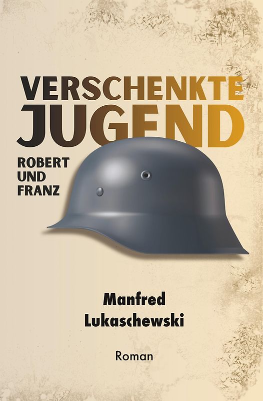 Verschenkte Jugend