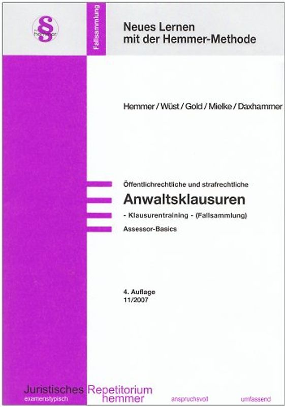 Assessor Basics - Öffentlichrechtliche und strafrechtliche Anwaltsklausuren