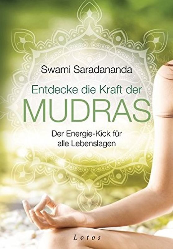 Entdecke die Kraft der Mudras