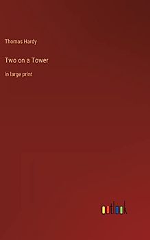 Two on a Tower: in large print