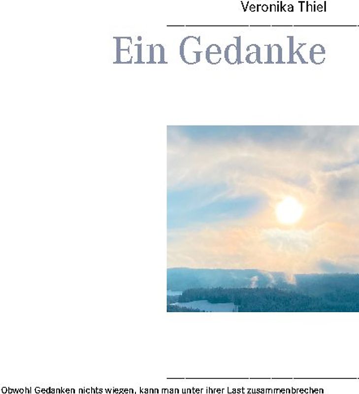 Ein Gedanke