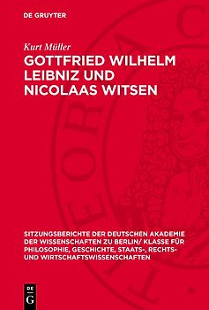 Gottfried Wilhelm Leibniz und Nicolaas Witsen