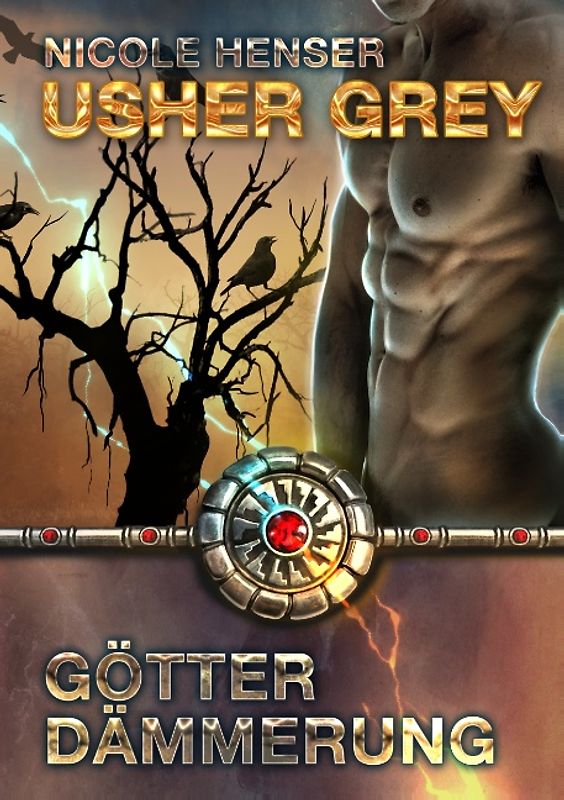 Usher Grey - Götterdämmerung. Roman 2