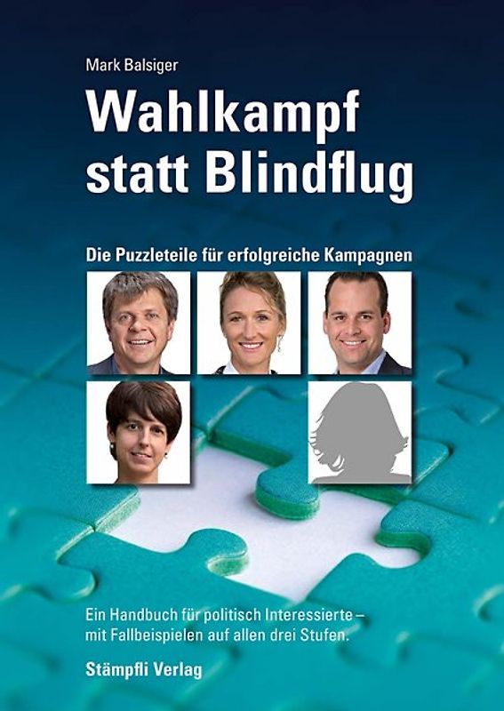 Wahlkampf statt Blindflug