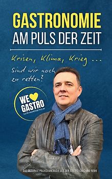 GASTRONOMIE AM PULS DER ZEIT
