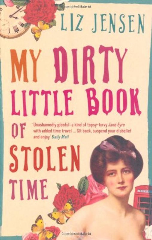 My Dirty Little Book of Stolen Time