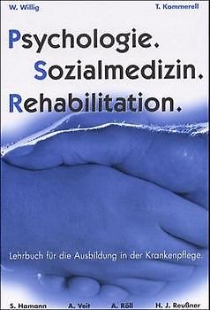 Psychologie, Sozialmedizin, Rehabilitation