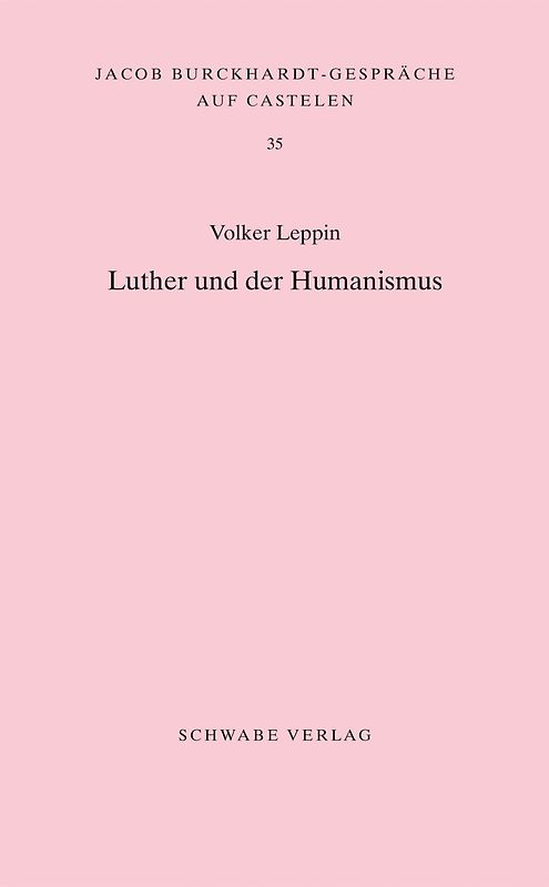 Luther und der Humanismus