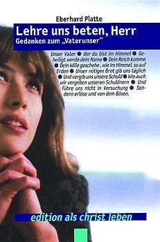 Lehre uns beten, Herr!