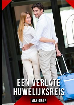 Een verlate huwelijksreis