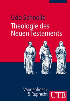 Theologie des Neuen Testaments