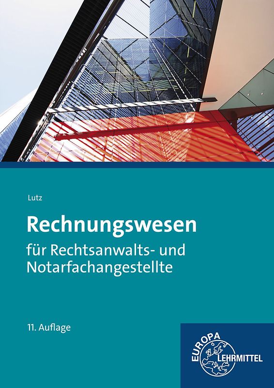 Rechnungswesen für Rechtsanwalts- und Notarfachangestellte