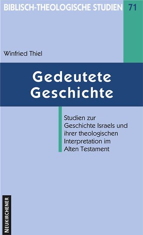 Gedeutete Geschichte