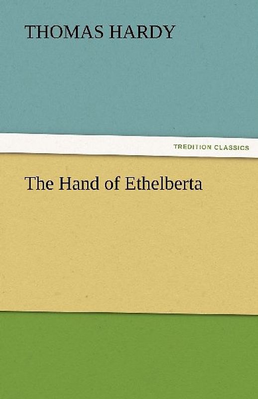 The Hand of Ethelberta