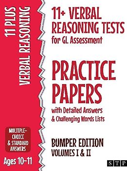 11+ Verbal Reasoning Tests for GL Assessment Practice Papers with Detailed Answers & Challenging Words Lists Bumper Edition