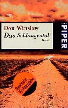 Das Schlangental. Roman