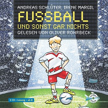 Fußball und ... 1: Fußball und sonst gar nichts!