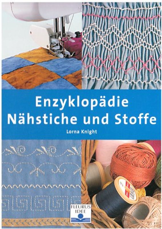 Nähstiche und Stoffe
