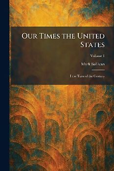 Our Times the United States