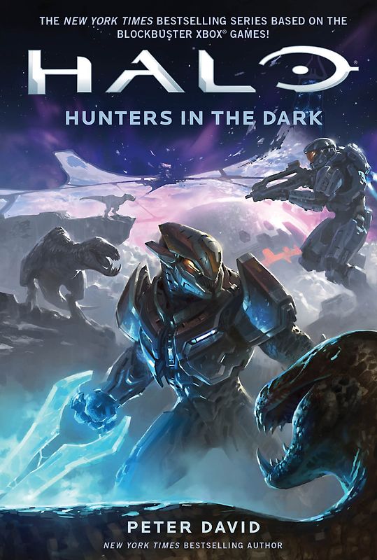 Halo: Hunters in the Dark - Peter David [Paperback]