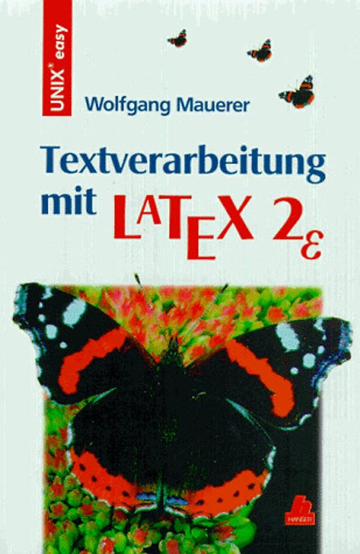 Textverarbeitung mit LATEX 2 E unter UNIX