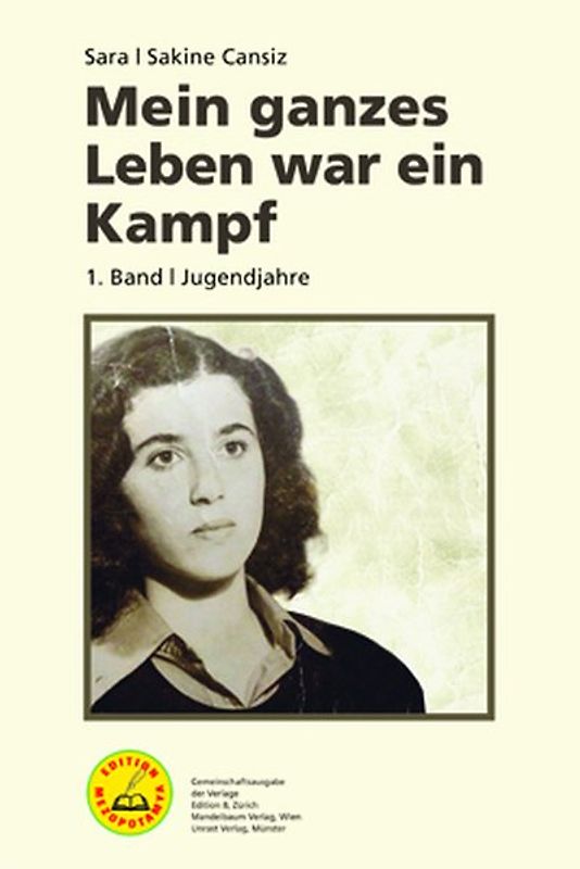 Mein ganzes Leben war ein Kampf – Bd. 1