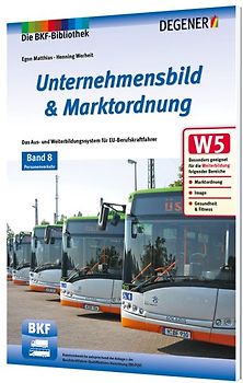 Unternehmensbild & Marktordnung im Personenverkehr
