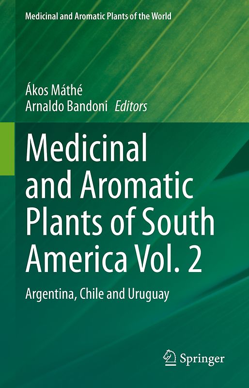 Medicinal and Aromatic Plants of South America Vol. 2