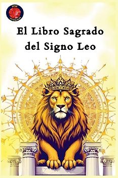El Libro Sagrado del Signo Leo