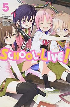 School-Live!, Vol. 5