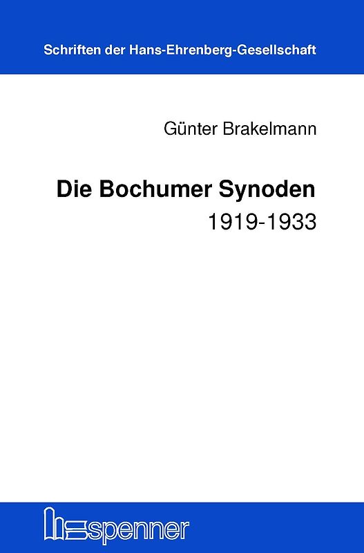 Die Bochumer Synoden 1919-1933.