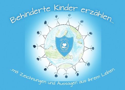 Behinderte Kinder erzählen...