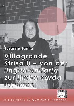 Villagrande Strisaili - von der 'lingua unitaria' zur 'limba sarda comuna'