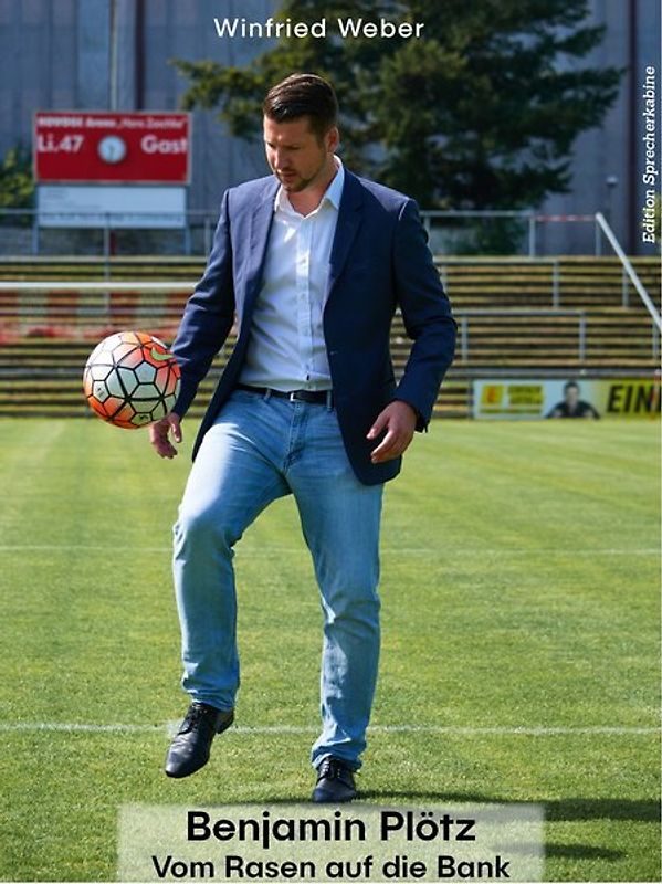 Benjamin Plötz – Vom Rasen auf die Bank