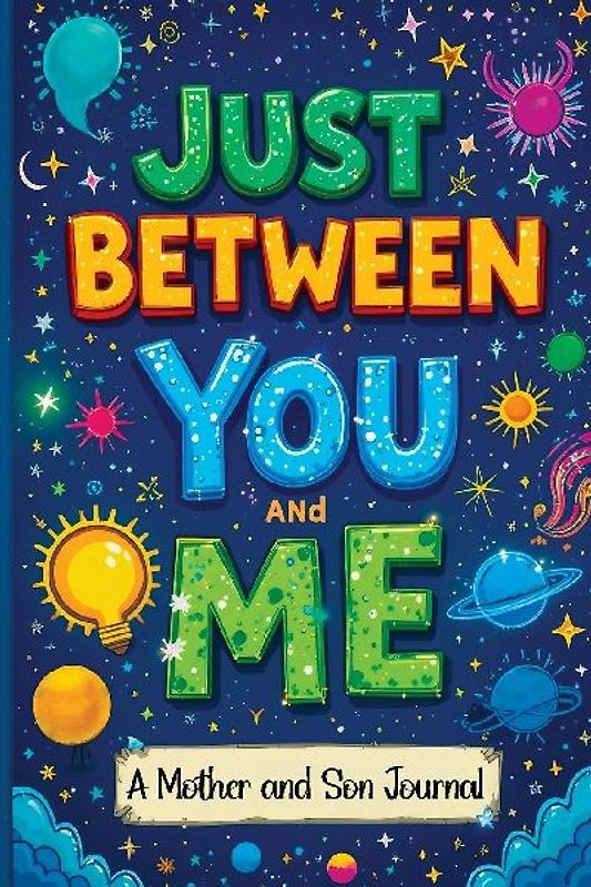 Just Between You and Me