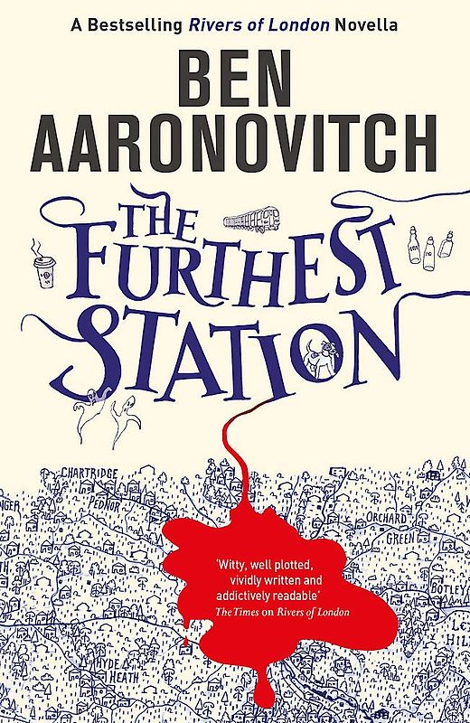 The Furthest Station - Ben Aaronovitch [Taschenbuch]