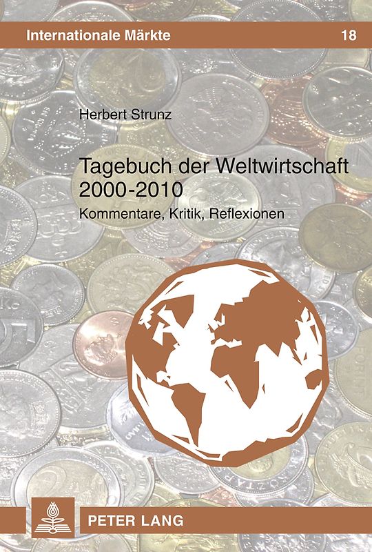Tagebuch der Weltwirtschaft 2000 - 2010