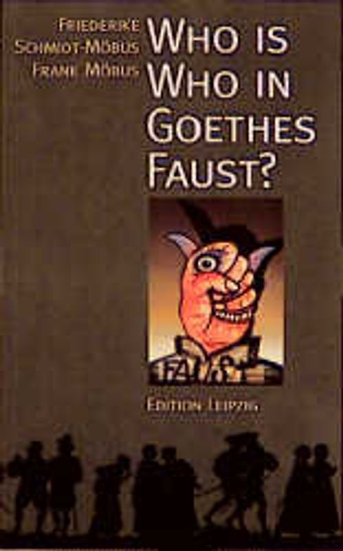Who is who in Goethes Faust?
