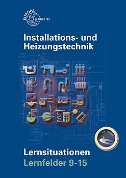 Installations- und Heizungstechnik Lernsituationen LF 9-15
