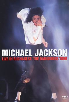 Michael Jackson - Live in Bucharest: The Dangerous Tour