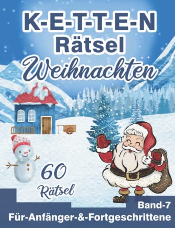 Kettenrätsel Weihnachten: Brückenrätsel für Anfänger & Fortgeschrittene zur Adventszeit