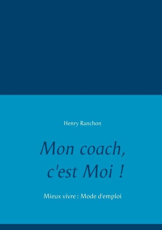 Mon coach, c'est Moi !