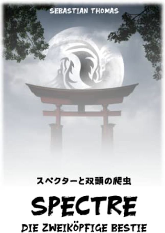 Spectre: Die zweiköpfige Bestie