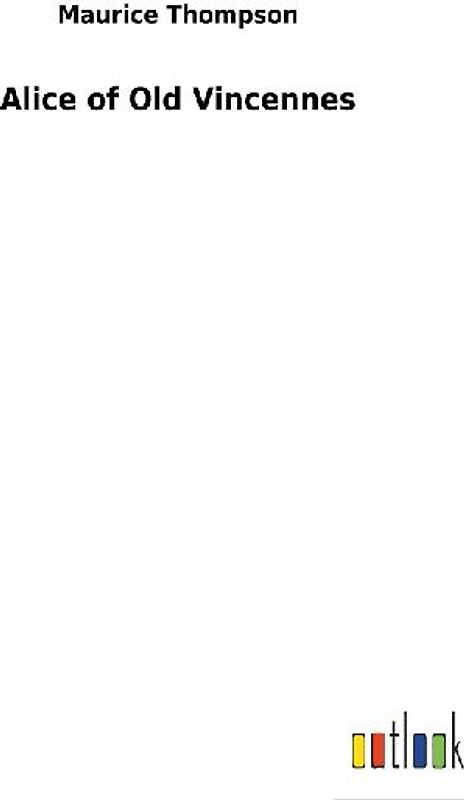 Alice of Old Vincennes